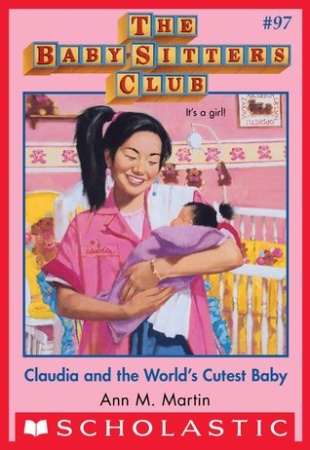 Claudia and the World's Cutest Baby