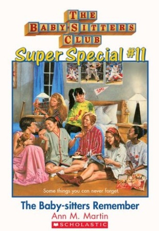 Super Special #11: The Baby-Sitters Remember