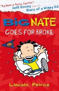 Big Nate Goes for Broke