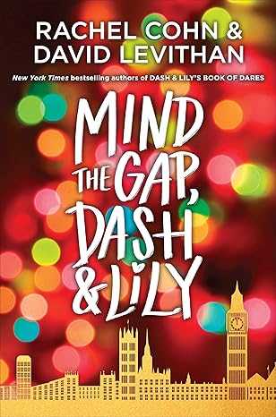 Mind the Gap, Dash & Lily