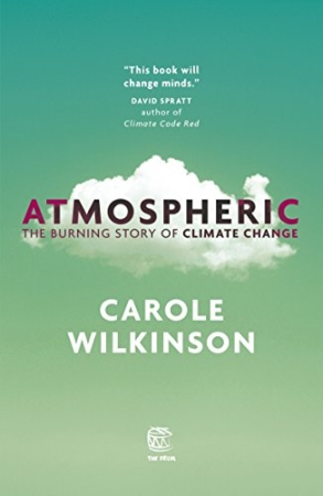Atmospheric: The Burning Story of Climate Change