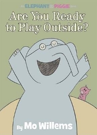 Are You Ready to Play Outside?