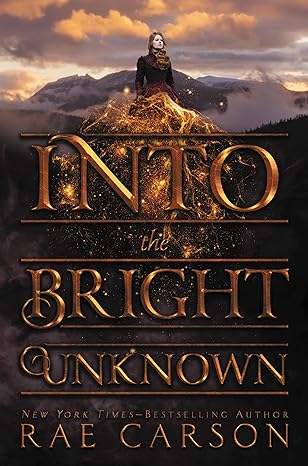 Into the Bright Unknown