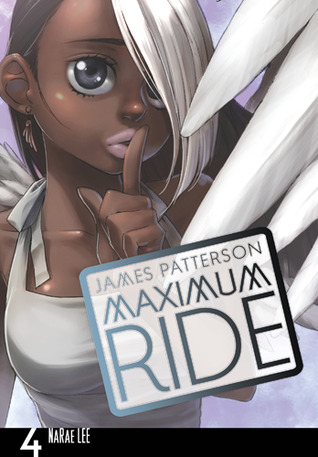 Maximum Ride Volume 4