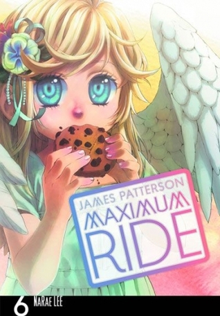 Maximum Ride Volume 6