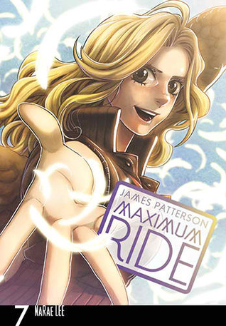 Maximum Ride Volume 7