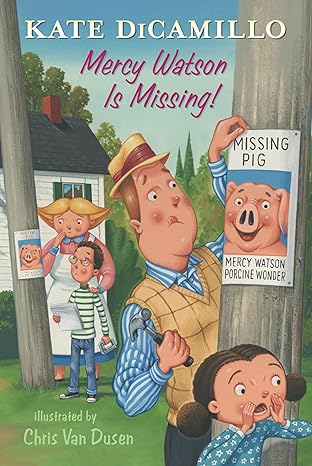 Mercy Watson Is Missing!