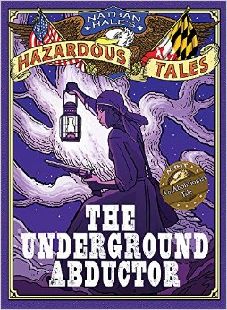 The Underground Abductor: An Abolitionist Tale