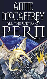 All The Weyrs of Pern