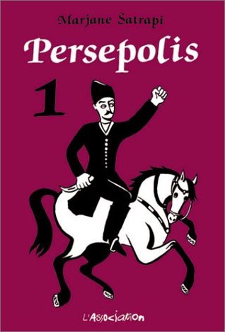Persepolis Volume 1: The Story of a Childhood
