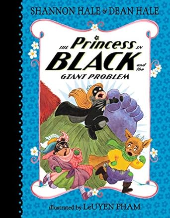 The Princess in Black and the Giant Problem