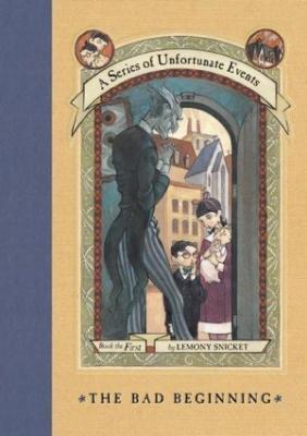 The Bad Beginning: Or, Orphans!