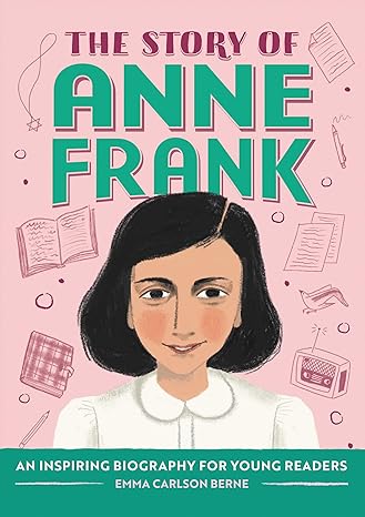 The Story of Anne Frank